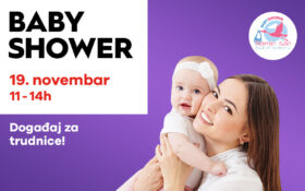 BABY SHOWER – EDUKATIVNE RADIONICE, 19. novembar, 11-14h