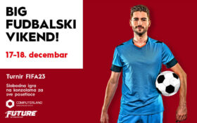 BIG FUDBALSKI VIKEND, 17-18.decembar