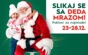 🎅 SLIKAJ SE SA DEDA MRAZOM, 23-28. decembar! 🎅🏻