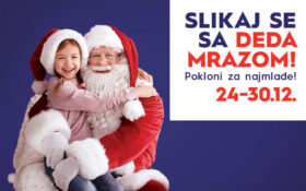 🎅 SLIKAJ SE SA DEDA MRAZOM, 24-30. decembar! 🎅🏻