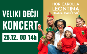 NOVOGODIŠNJI DEČJI KONCERT, 25.12. od 14h! 👩🎤