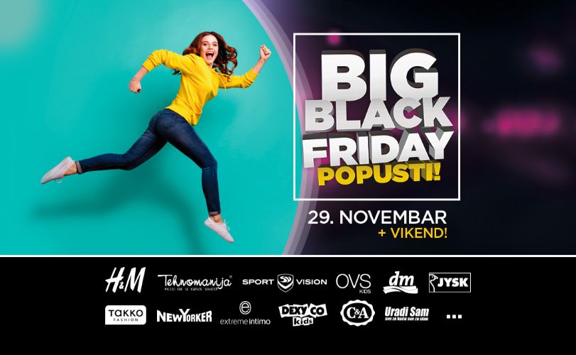 BIG BLACK FRIDAY, 30. NOV – 1. DEC