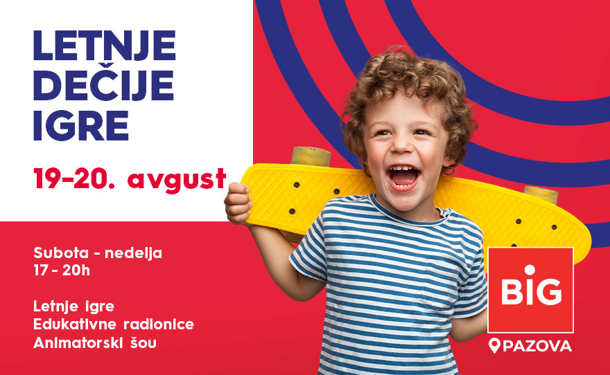 BIG DEČIJE IGRE, 19-20. AVGUST, 17-20h ⚽🏀🥎