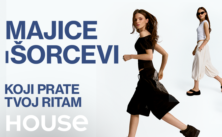 HOUSE – Majice i šorcevi koji prate tvoj ritam