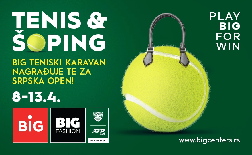 Play BIG For Win – Teniski karavan od 08. do 12. aprila u BIG centrima